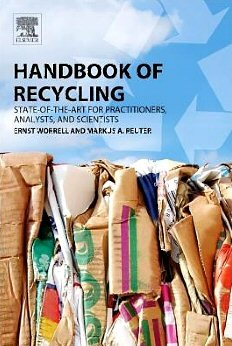 The Handbook of Recycling, edited by Ernst Worrell and Markus Reuter will be published in May 2014.